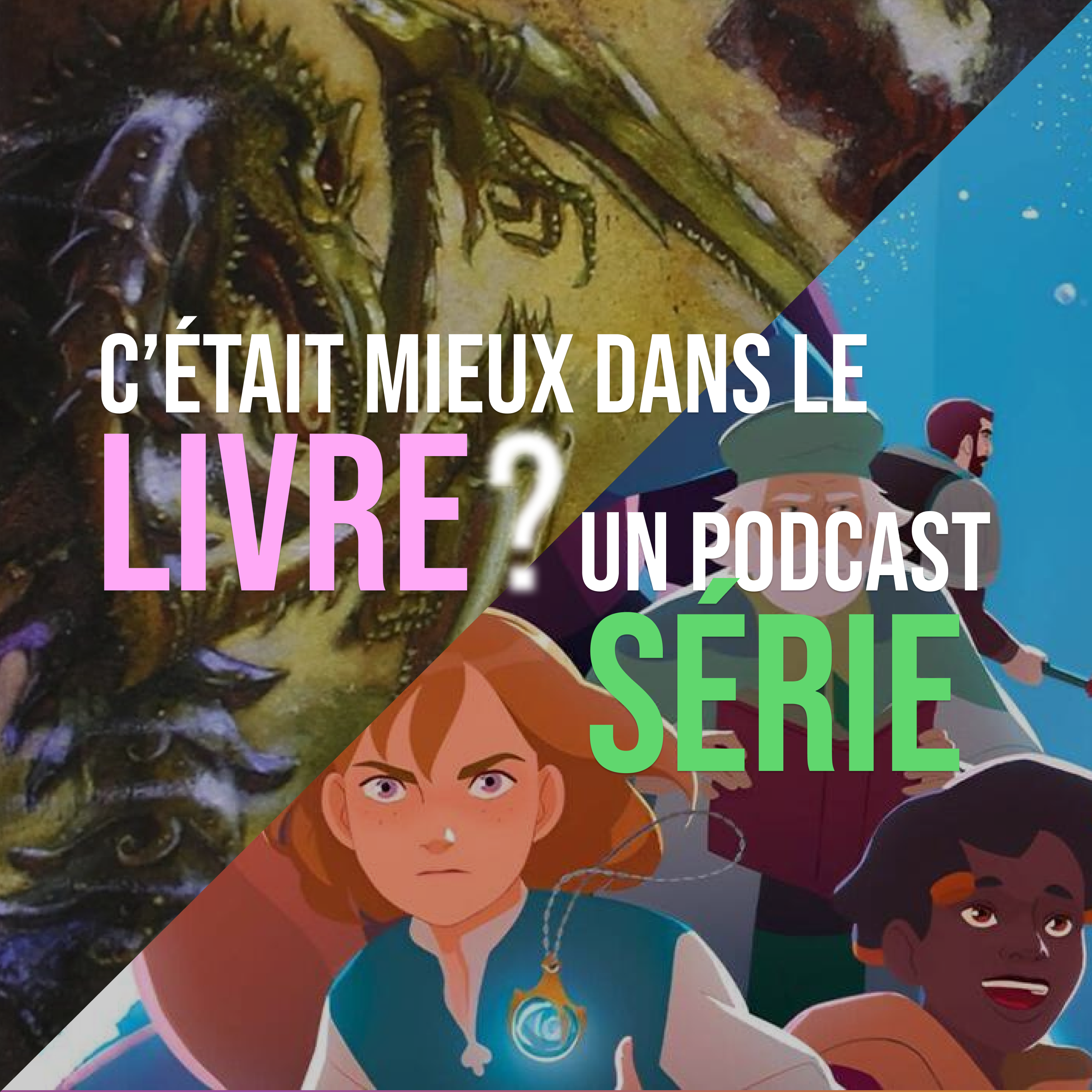C'était mieux dans le livre, un podcast cinéma - La Quête d'Ewilan : d'un monde à l'autre