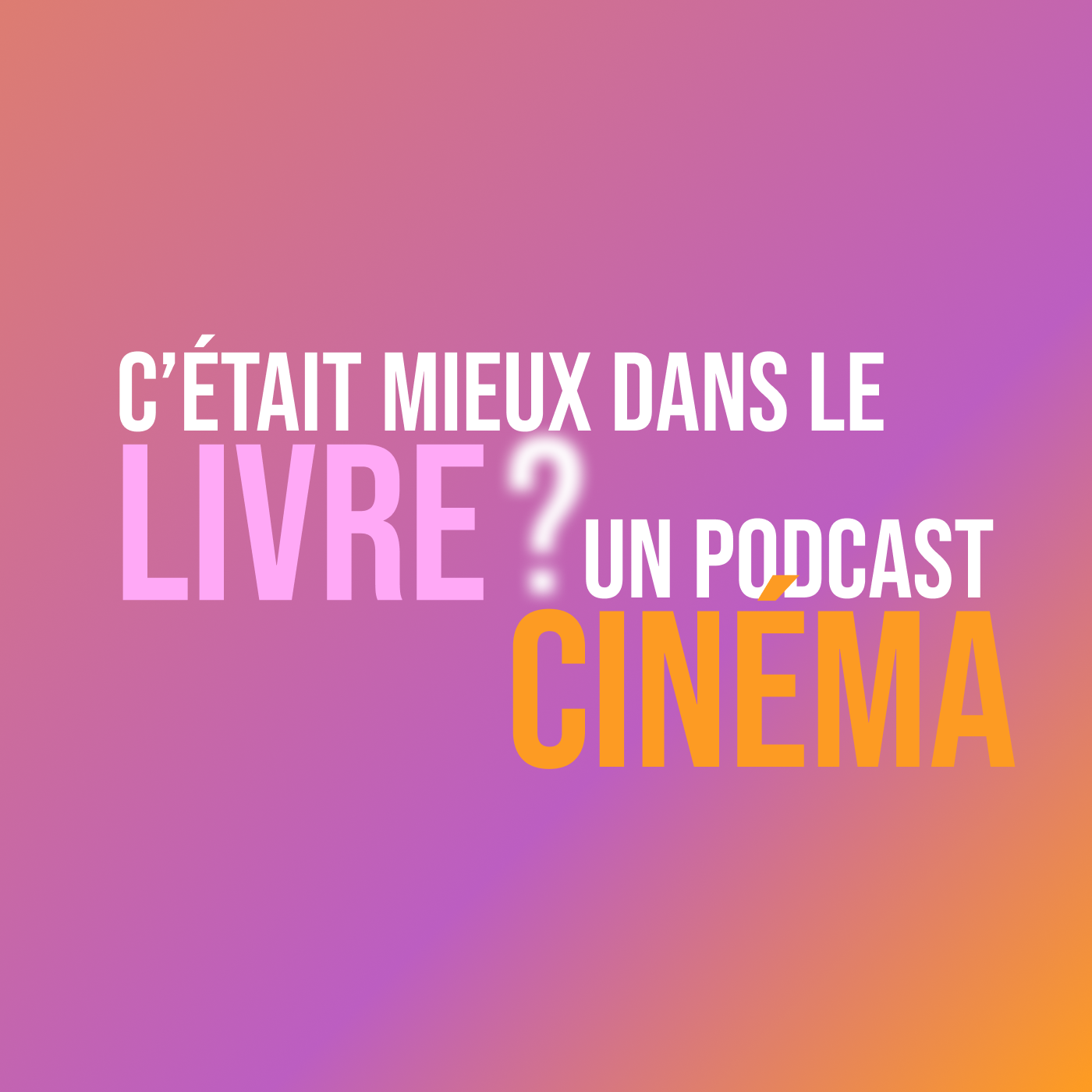 C'était mieux dans le livre ?